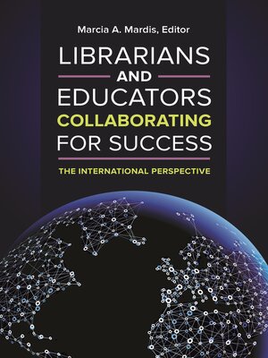 cover image of Librarians and Educators Collaborating for Success